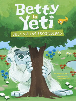 cover image of Betty la Yeti juega a las escondidas